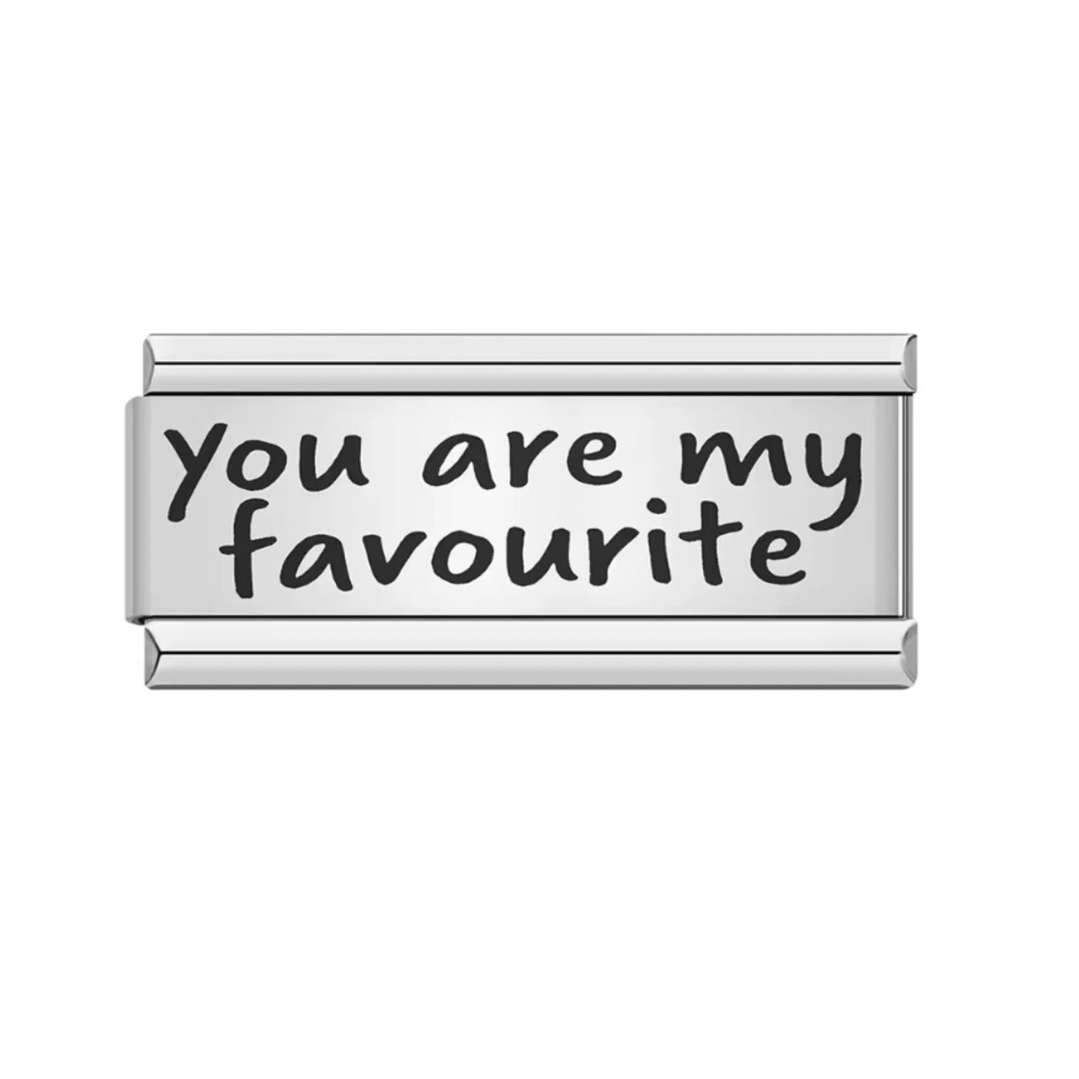 You Are My Favorite