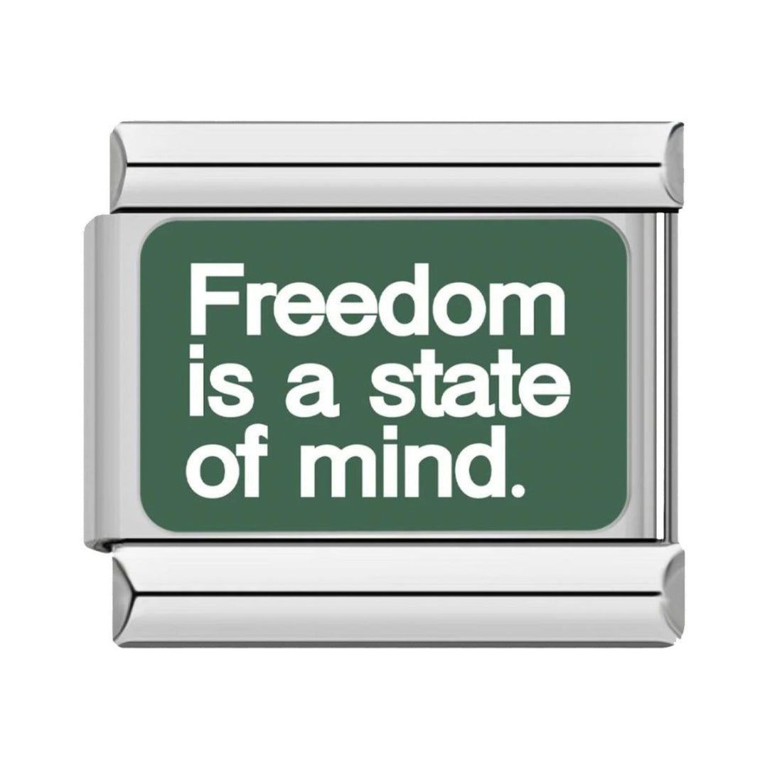 Freedom Is A State Of Mind
